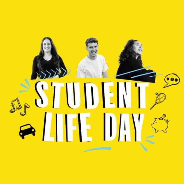 STUDENT LIFE DAY : c’est l’événement de la rentrée… et le début de votre vie étudiante !