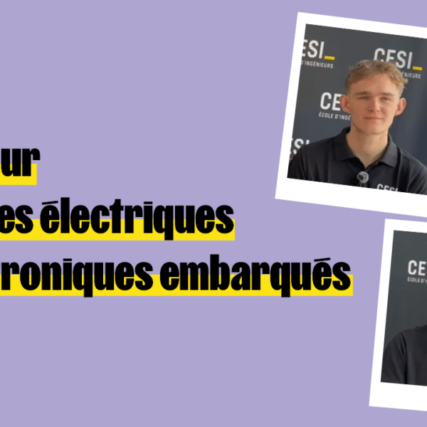 Loëvan et Valentin témoignent de leur parcours en systèmes électriques & électroniques embarqués en alternance à CESI Le Mans.